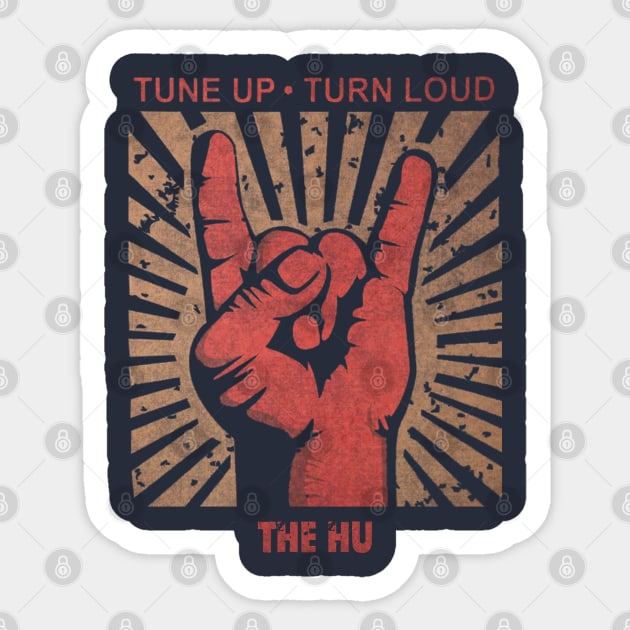 Tuneup . Turn loud The Hu Sticker by MenGemeyMashkan